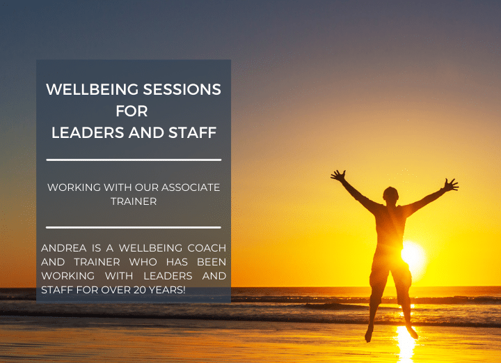 Wellbeing Sessions for Leaders and Staff